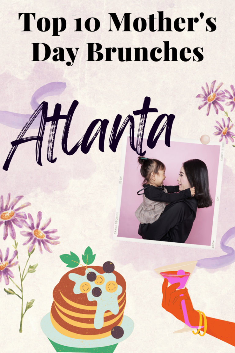 Mother's Day Brunch Atlanta 2023 Top 10 Best Choices Green Vacation